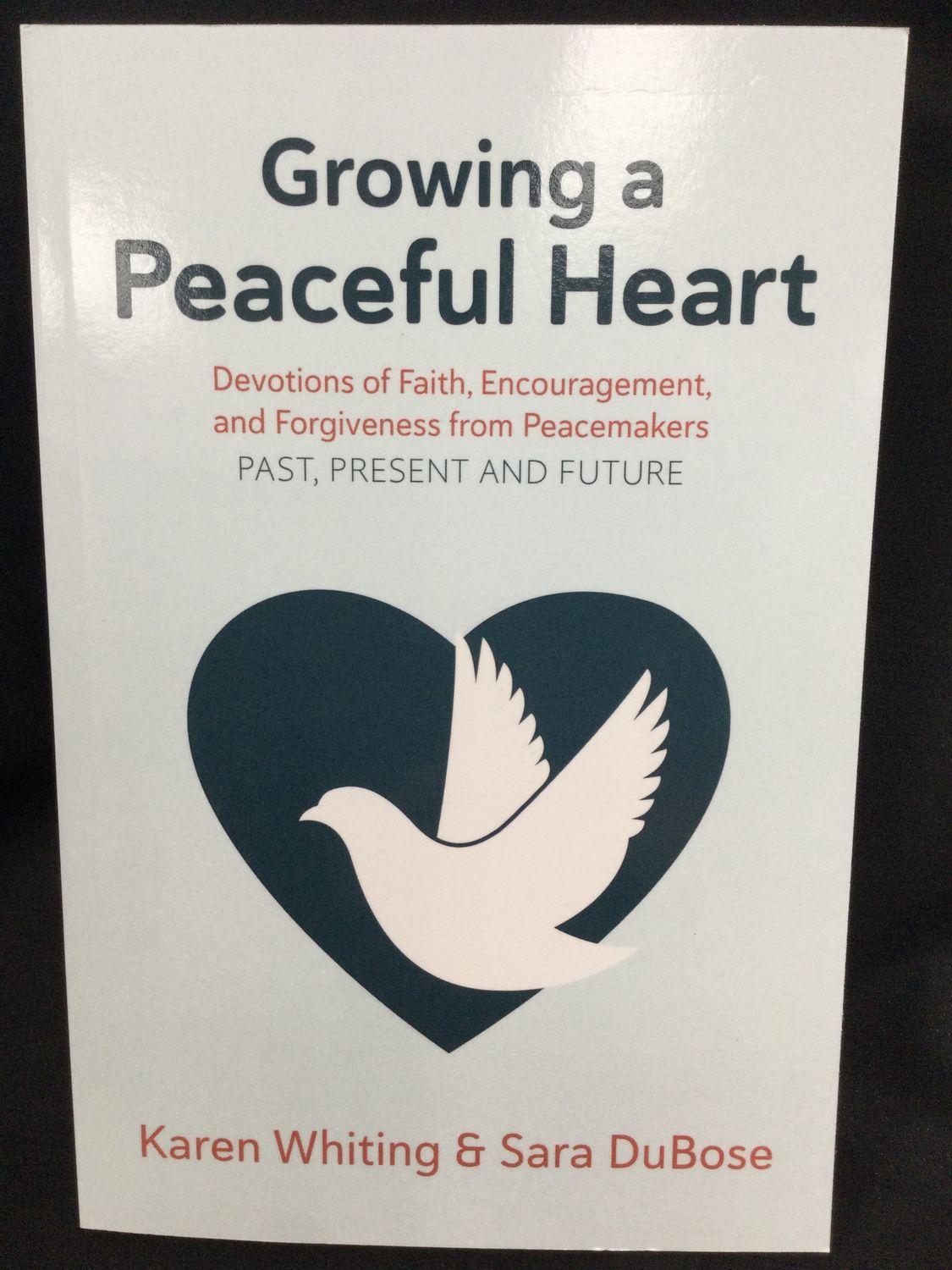 Growing a Peaceful Heart