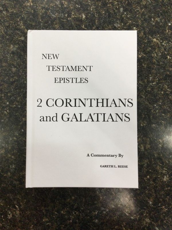 2 Corinthians &amp; Galatians - Reese Commentary