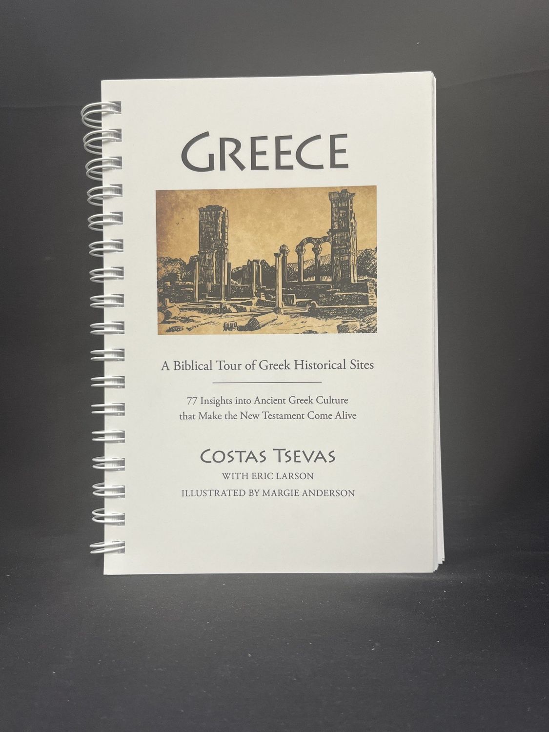 Greece A Biblical Tour of Greek Historic