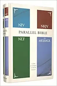 Parallel Bible NIV, NKJV, NLT, MESSAGE