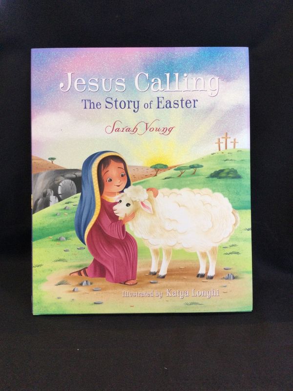 Jesus Calling: The Story of Easter (picture book)