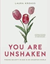 You are Unshaken