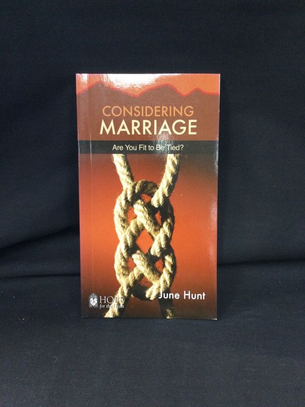 Considering Marriage (Hope For The Heart)