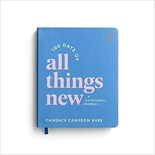 100 Days all things new