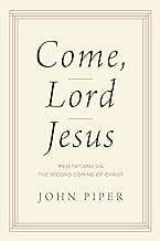 Come, Lord Jesus
