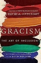 Gracism The Art of Inclusion