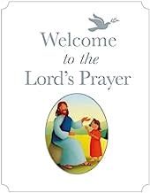 Welcome to the Lord&#39;s Prayer