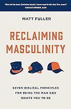 Reclaiming Masculinity