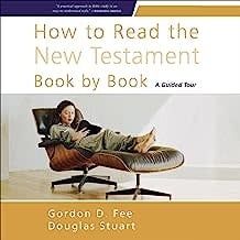 How to Read the New Testament Book by Book