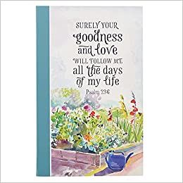 Journal Flexcover Surely Goodness Psalm 23:6