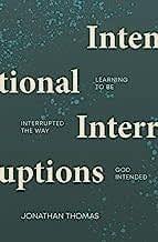 Intentional Interruptions