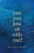 Can You Just Sit With Me?
