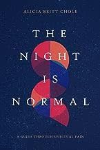 The Night is Normal