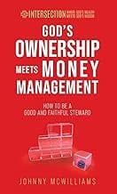 God&#39;s Ownership Meets Money Management