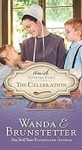 Amish Cooking Class: The Celebration