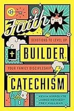Faith Builder Catechism