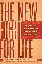 The New Fight for Life