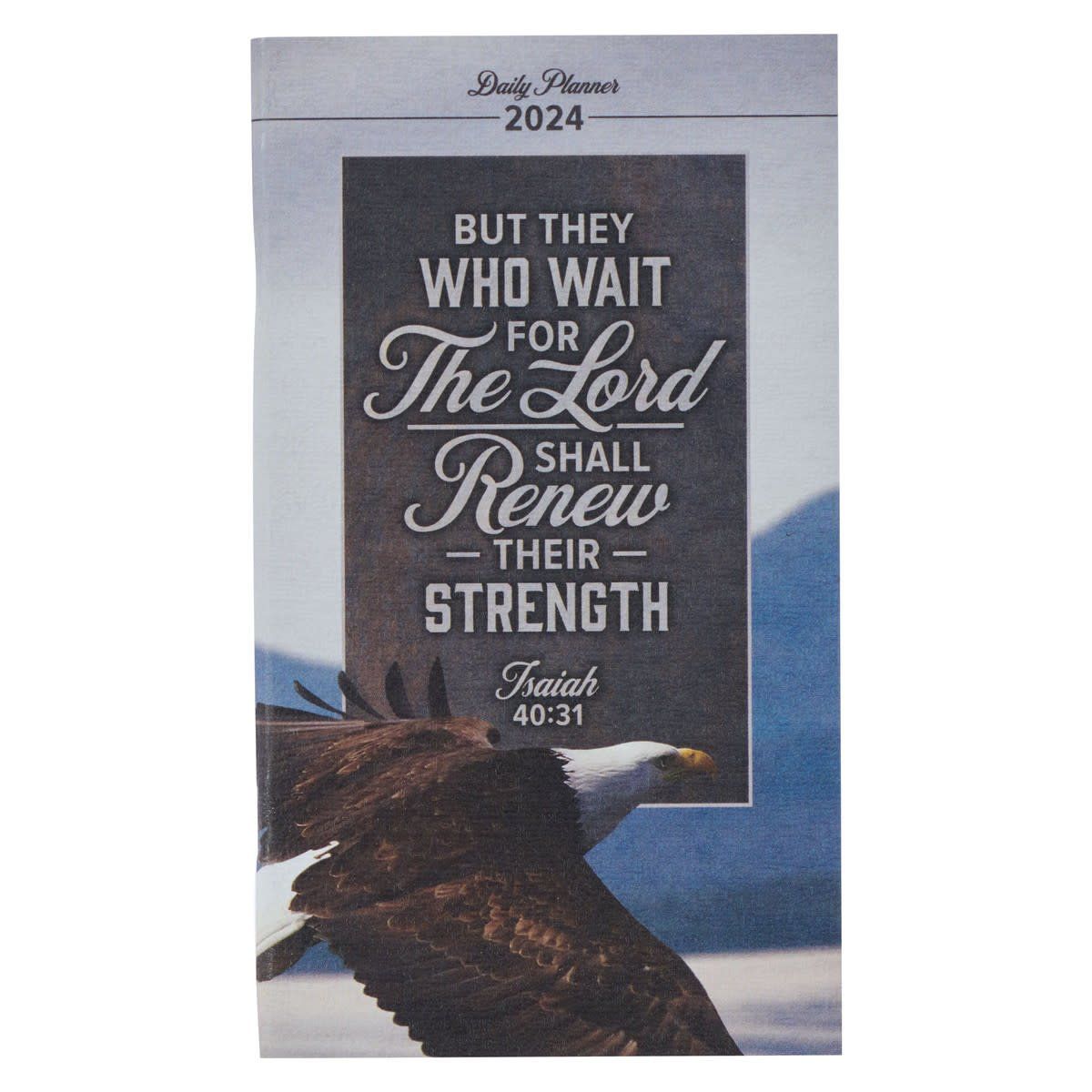 But Who They Wait For The Lord Planner 2024