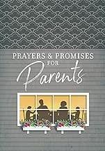 Prayers &amp; Promises For Parents