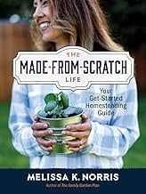 The Made-from-Scratch Life