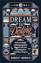 Dream To Destiny