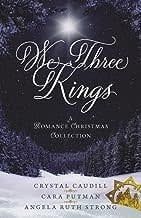 We Three Kings