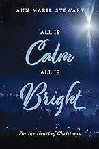All is Calm All is Bright