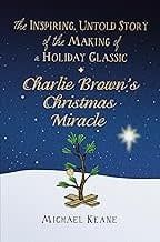 Charlie Brown&#39;s Christmas Miracle