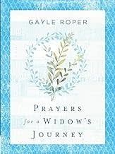 Prayers For A Widow&#39;s Journey