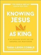 Knowing Jesus as King