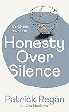 Honesty Over Silence It&#39;s OK not to be OK