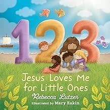 123 Jesus Loves Me For Little Ones