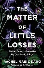 The Matter of Little Losses