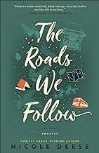 The Roads We Follow