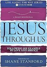 Jesus Through Us 90-Day Devotional