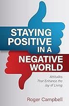 Staying Positive in a Negative World