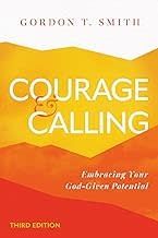 Courage and Calling