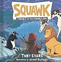 Squawk Trouble at the Kindness Zoo