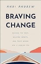 Braving Change