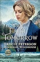 With Each Tomorrow