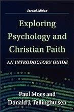 Exploring Psychology And Christian Faith