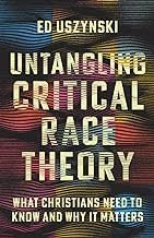 Untangling Critical Race Theory