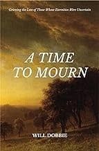 A Time to Mourn