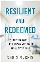 Resilient and Redeemed
