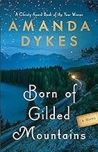 Born of Gilded Mountains
