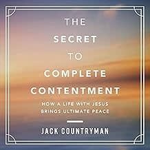 The Secret to Complete Contentment