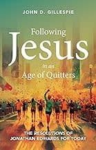 Following Jesus in an Age of Quitters