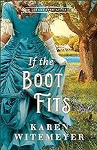 If The Boot Fits (Texas Ever After)