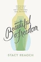 Beautiful Freedom Food and Fitness