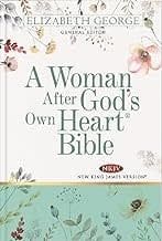 A Woman After God&#39;s Own Heart Bible